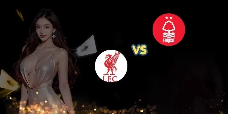 soi keo liverpool vs nottingham forest bia